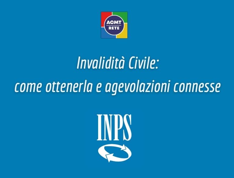 Invalidità civile: percentuali e agevolazioni connesse