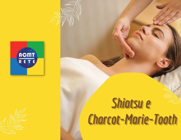 Shiatsu e Charcot-Marie-Tooth: l’esperienza di Federico e Marina